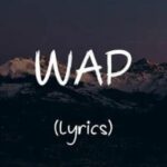 wap lyrics